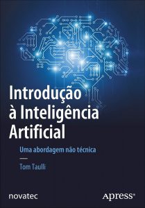 dica de livros Introdução à Inteligência Artificial- uma abordagem não técnica Tom Taulli